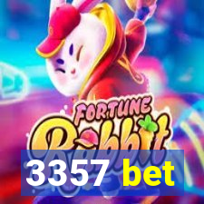 3357 bet